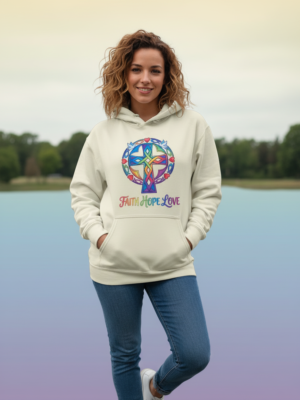 Faith, Hope and Love Hoodie