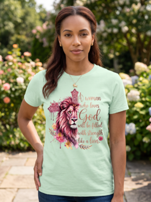 A Woman Who Loves God T-shirt